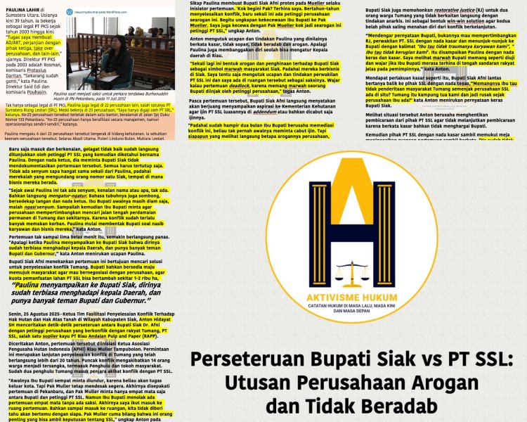 Bupati Siak Bentrok dengan Petinggi PT SSL soal Konflik Tumang