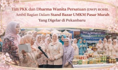 UMKM Rohil Tampil di Bazar Ramadhan Pekanbaru, PKK-DWP Turut Ambil Peran