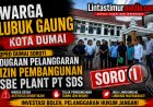 DPRD Dumai Soroti Izin PT SDS, Warga Lubuk Gaung Desak Aktivitas Dihentikan