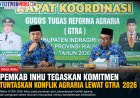 Konflik Lahan Jadi Prioritas, Pemkab Inhu Optimalkan Reforma Agraria untuk Kesejahteraan Masyarakat