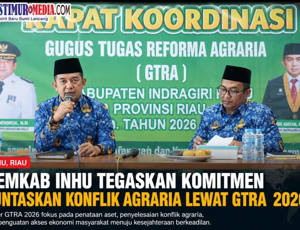 Konflik Lahan Jadi Prioritas, Pemkab Inhu Optimalkan Reforma Agraria untuk Kesejahteraan Masyarakat