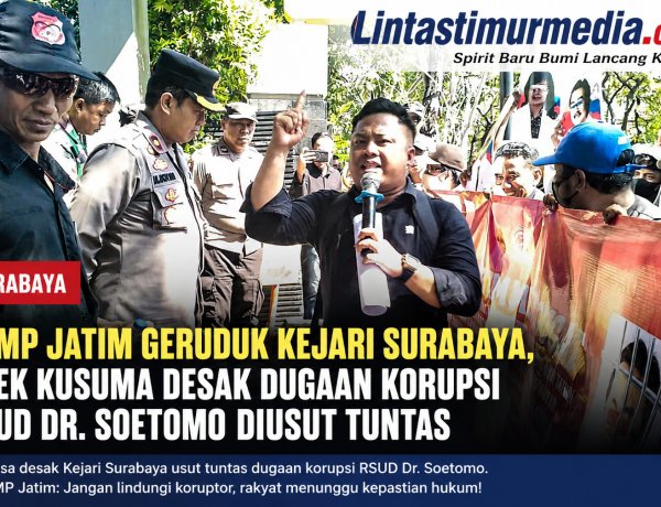 Dugaan Korupsi RSUD Dr. Soetomo Disorot, APMP Jatim Minta Kejari Surabaya Bertindak Tegas
