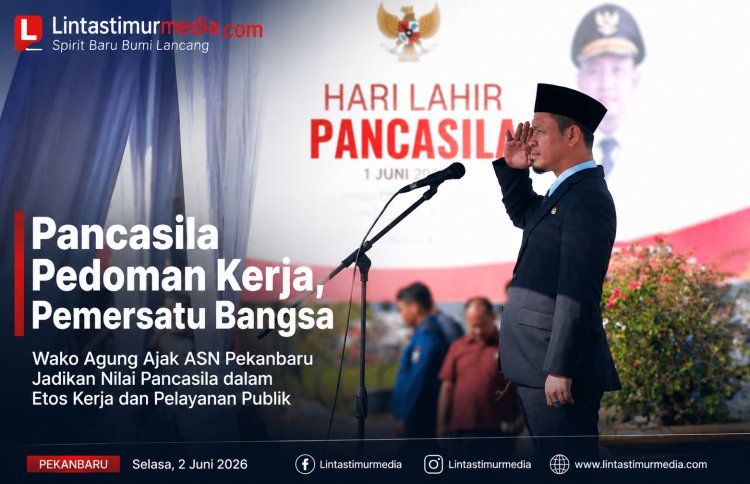 Wako Agung Nugroho Ajak ASN Pekanbaru Jadikan Pancasila Pedoman Etos Kerja dan Pelayanan Publik