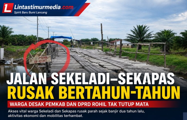Jalan Vital Sekeladi–Sekapas Rusak Akibat Banjir, Warga Desak Pemkab Rohil Bertindak Cepat
