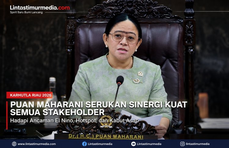 Puan Soroti Ancaman Karhutla Riau 2026