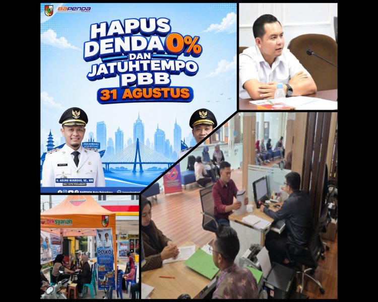 Bapenda Pekanbaru Ingatkan Pembayaran PBB-P2 Berakhir 31 Agustus 2026